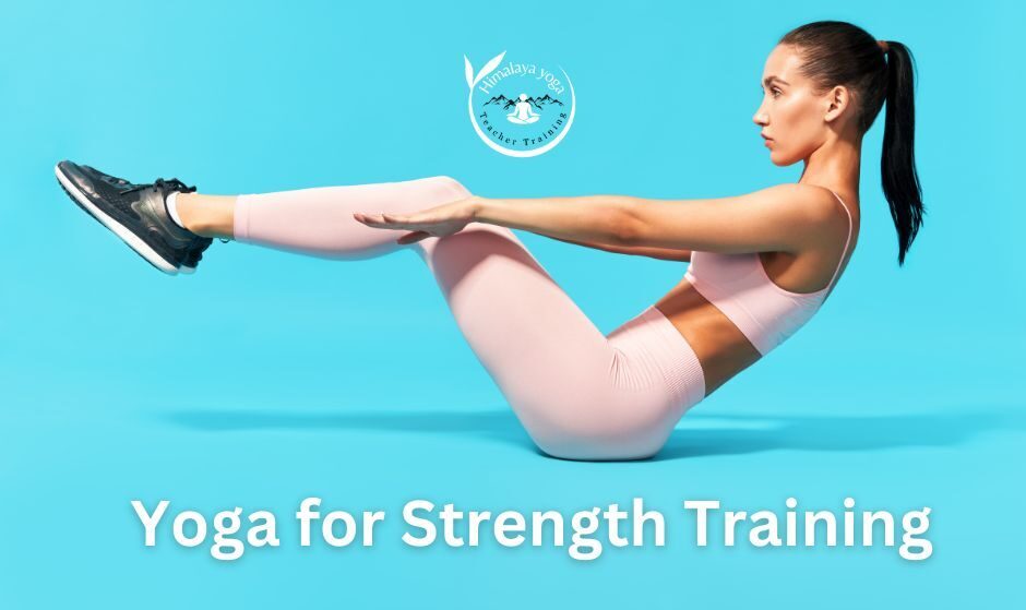 Yoga for Strength Training